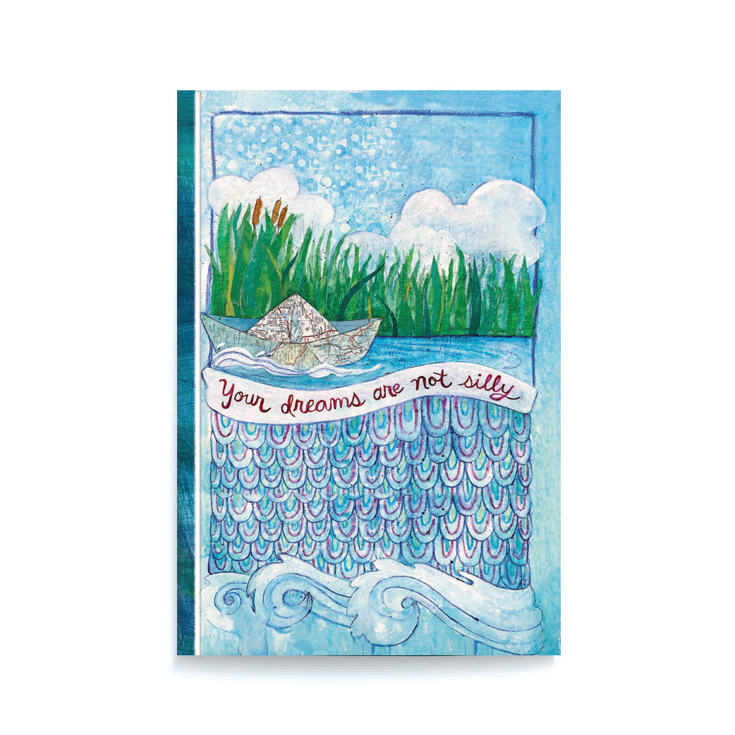 Your DreamsAre Not Silly Journal