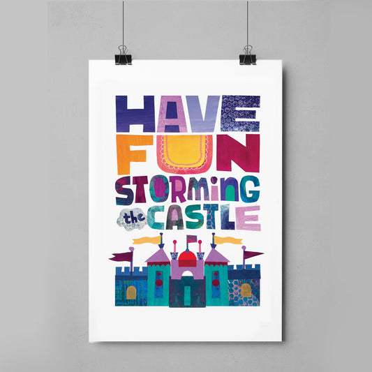 Have Fun Storming the Castle