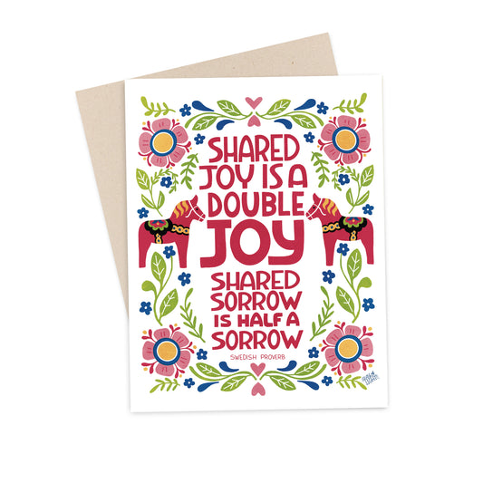 Shared Joy is a Double Joy – Swedish Proverb Folk Art Greeting Card