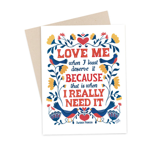 Love Me  – Swedish Proverb Folk Art Greeting Card