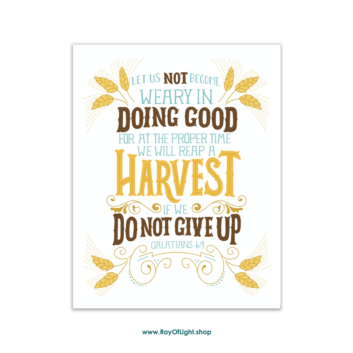 Galatians 6:9 – Let Us Not Grow Weary | Scripture Art Print