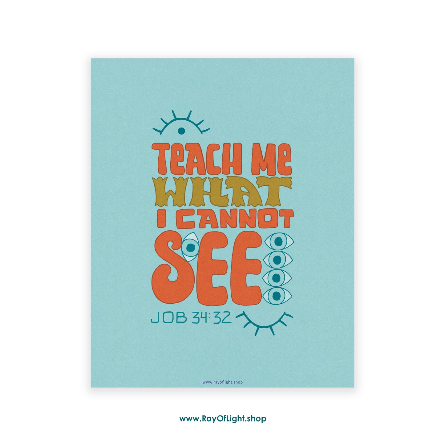 Psalm 24:32  Teach Me | Scripture Art Print