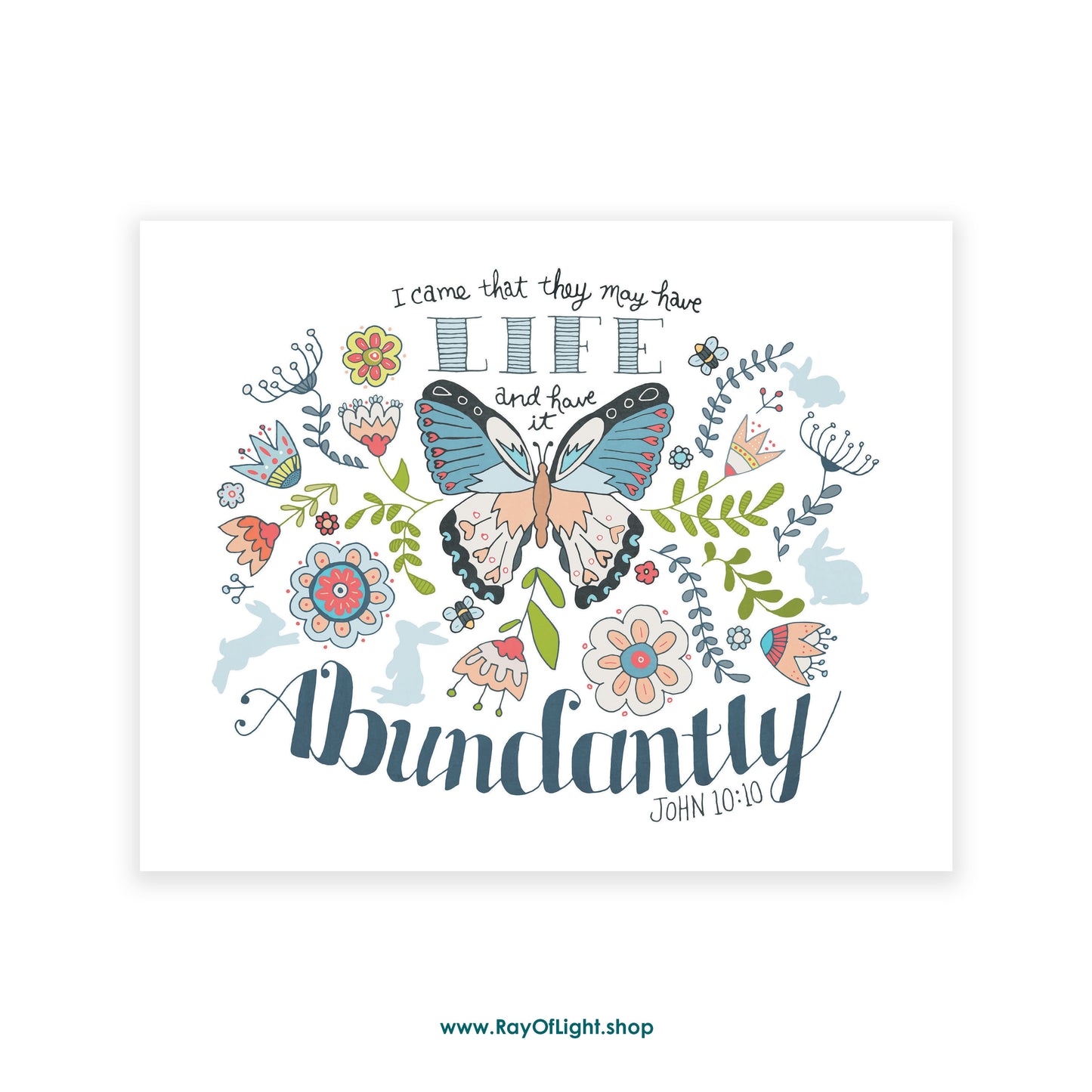 John 10:10 Life Abundant | Scripture Art Print