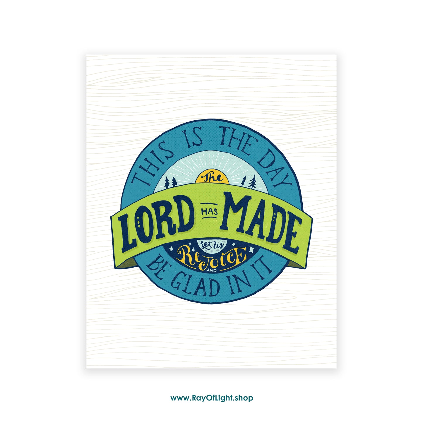 Psalm 118 This Is the Day the Lord Has Made | Scripture Art Print