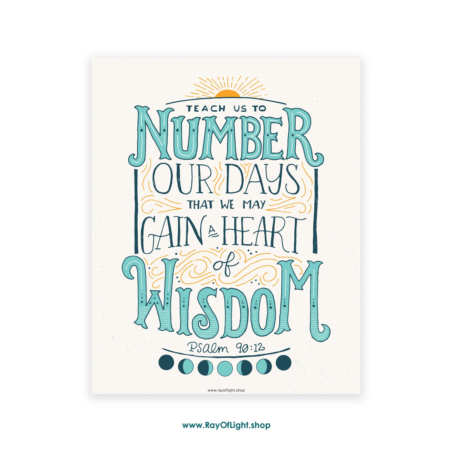 Psalm 90:12 Teach Us to Number Our Days | Scripture Art Print
