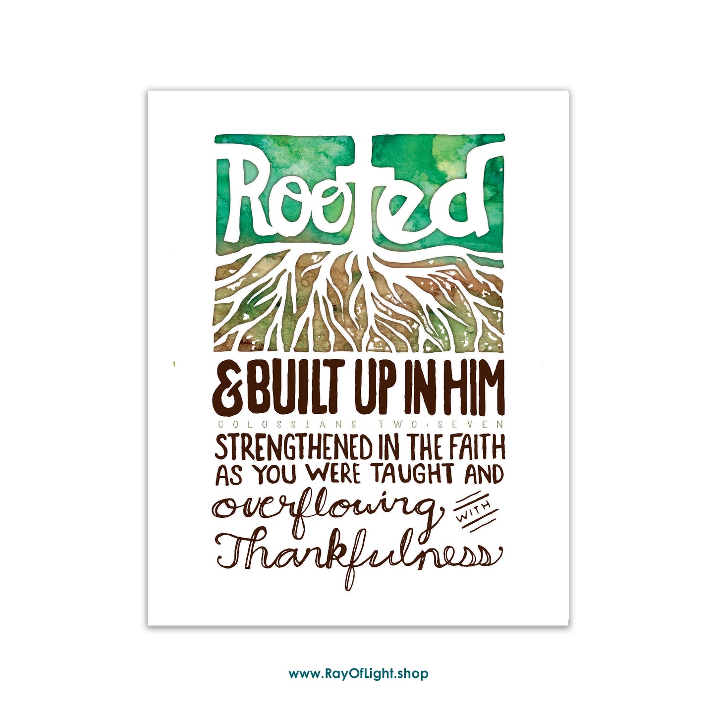 Colossians 2:7  Rooted in Christ | Scripture Art Print