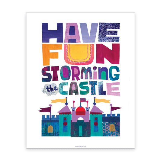 Have Fun Storming the Castle